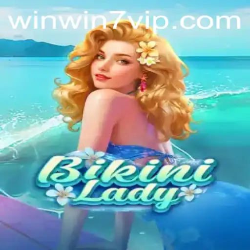 Dive into ‘BikiniLady’ with WINWIN7: An Exciting Game Introduction and Rules Overview