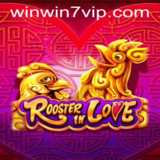 Exploring the Exciting World of RoosterInLove and the Intriguing Gameplay of WINWIN7
